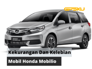 Kelebihan dan  Kekurangan Mobil Honda Mobilio