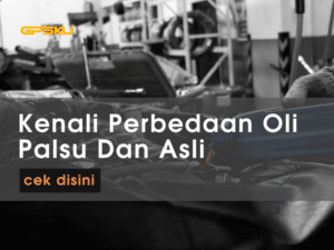 cara membedakan oli palsu dan asli