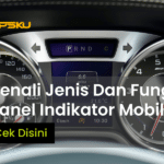 Mengenal Fungsi Panel Indikator Mobil