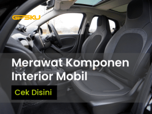 komponen interior mobil yang harus dirawat dashboard