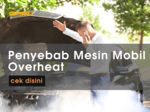 penyebab mesin mobil overheat air radiator mobil