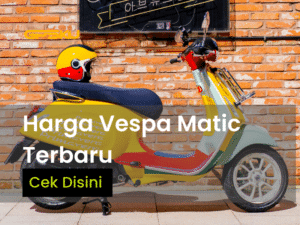 harga vespa matic