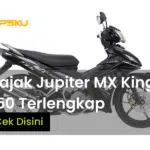 Pajak Jupiter MX 2022 Terlengkap & Spesifikasinya