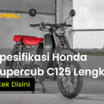 Spesifikasi Honda Super Cub c125 Lengkap Dengan Kelebihan Dan Kekurangan