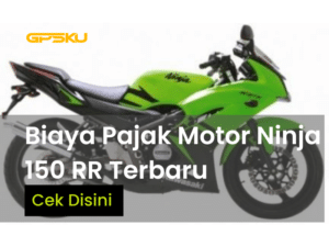 harga pajak motor ninja 150 rr