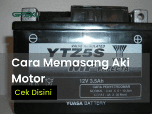 Cara Memasang Aki Motor