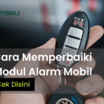 Cara Memperbaiki Modul Alarm Mobil