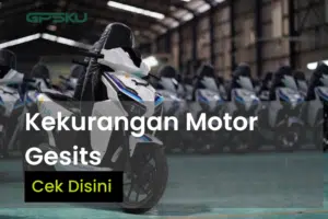 Kelemahan Motor Listrik Gesits G1 Buatan Indonesia