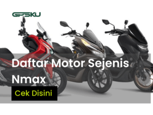 motor sejenis nmax