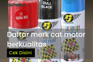5 Daftar Merk Cat Motor Berkualitas