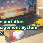 Transportation Management System (TMS)