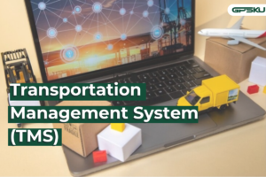 Apa Itu Transportation Management System (TMS)