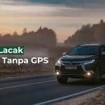 Cara Melacak Posisi Mobil Tanpa GPS