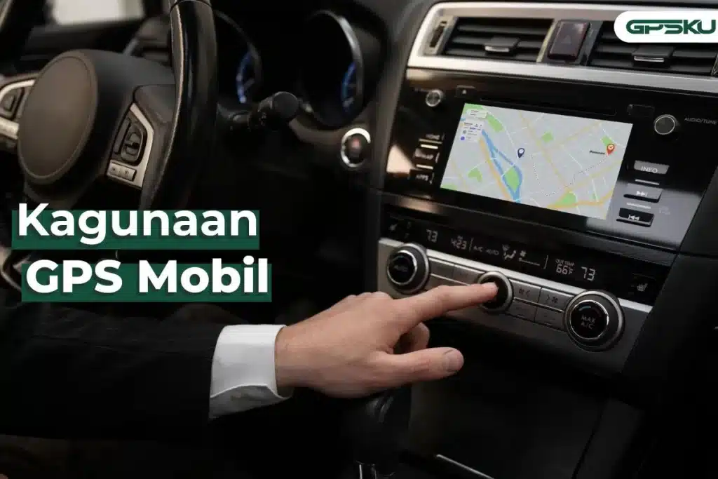 Kegunaan gps mobil