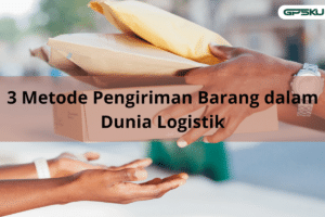 metode pengiriman barang
