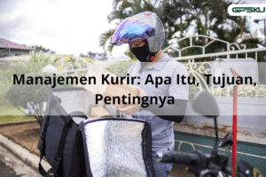 manajemen kurir