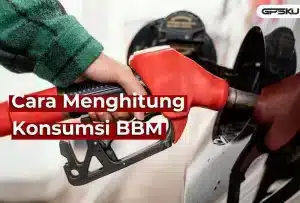 cara menghitung konsumsi BBM