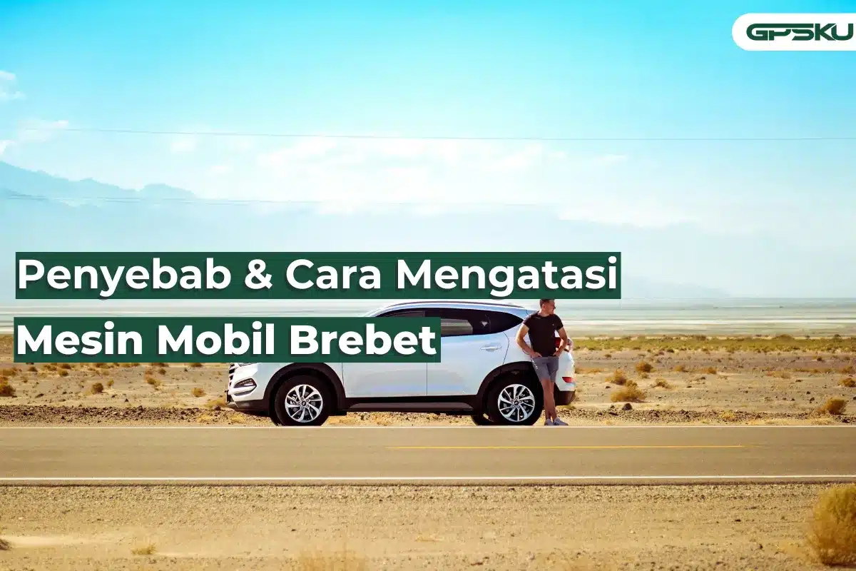 cara mengatasi mesin mobil brebet