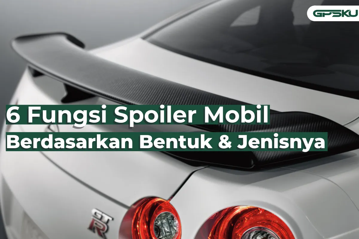 Fungsi Spoiler Mobil