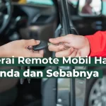 Baterai Remote Mobil Habis: Tanda dan Penyebab Boros