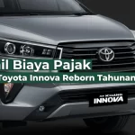 Detail Biaya Pajak Mobil Toyota Innova Reborn Tahunan
