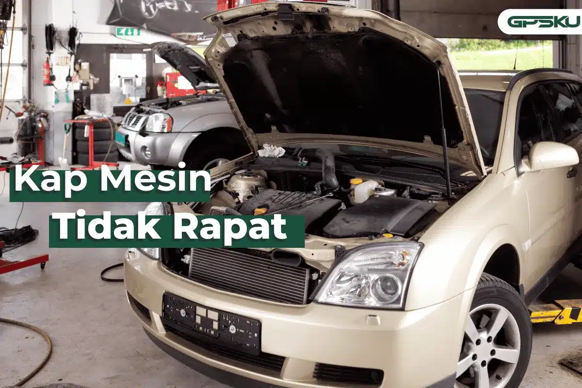 Kap Mesin Tidak Rapat