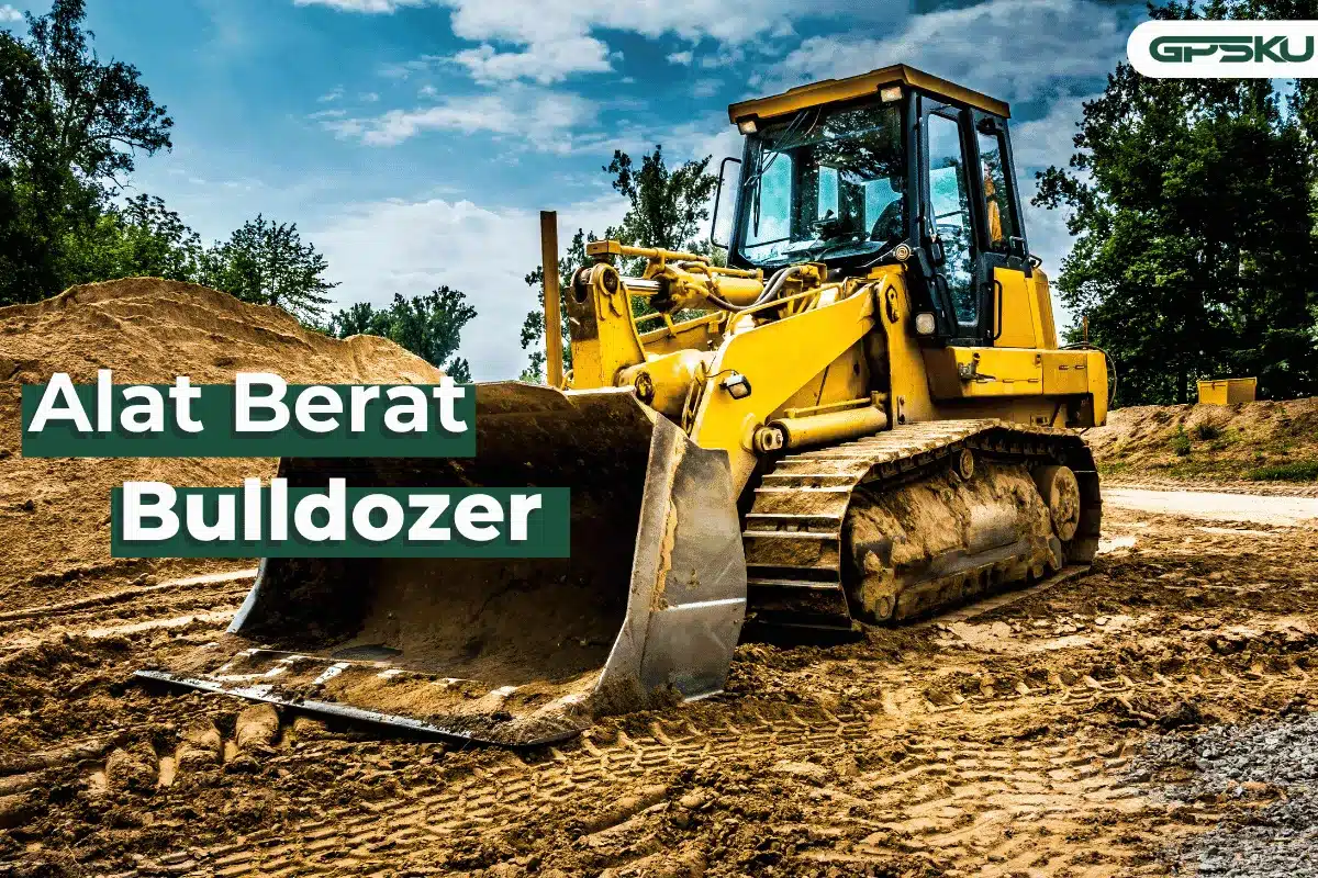 alat berat bulldozer