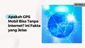 apakah gps mobil bisa tanpa internet – GPSKU apakah gps mobil bisa tanpa internet