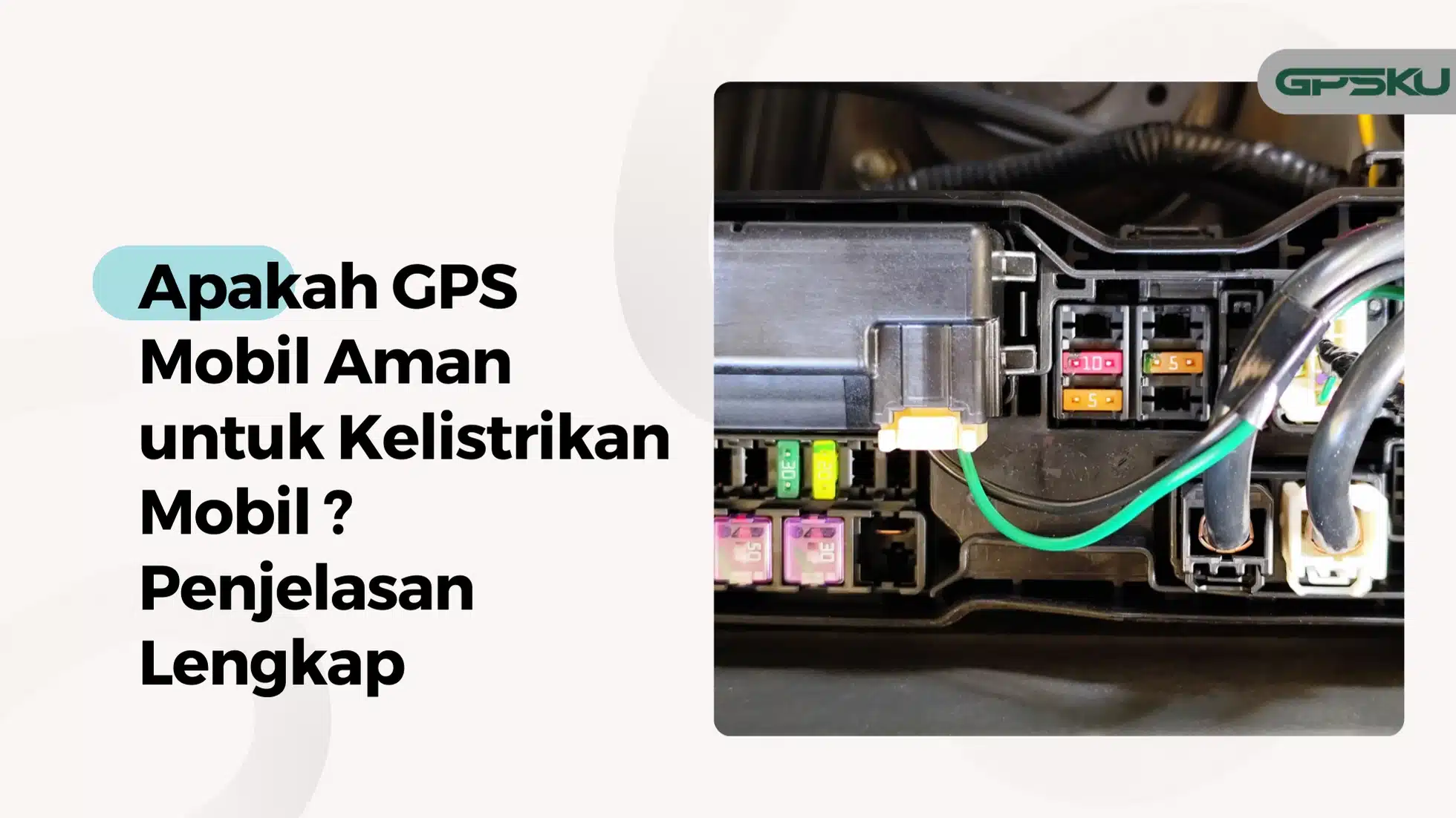 gps mobil aman untuk kelistrikan