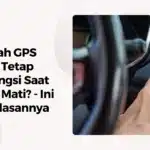 gps mobil di saat mobil mati – GPSKU gps mobil di saat mobil mati