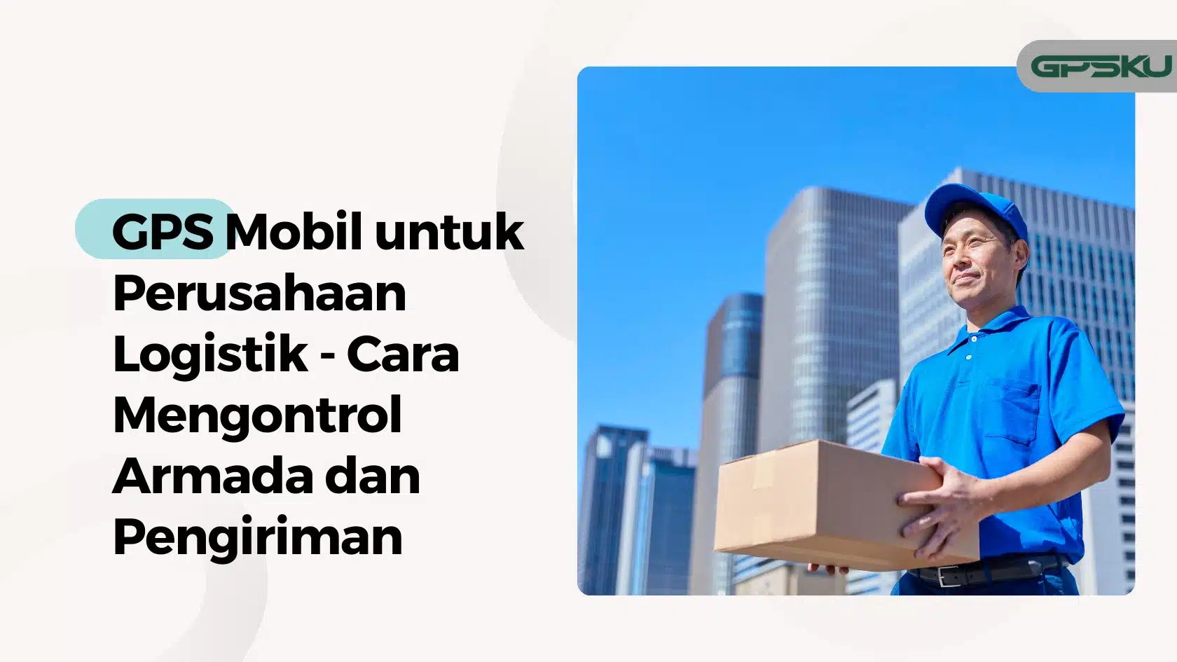gps mobil untuk perusahaan logistik