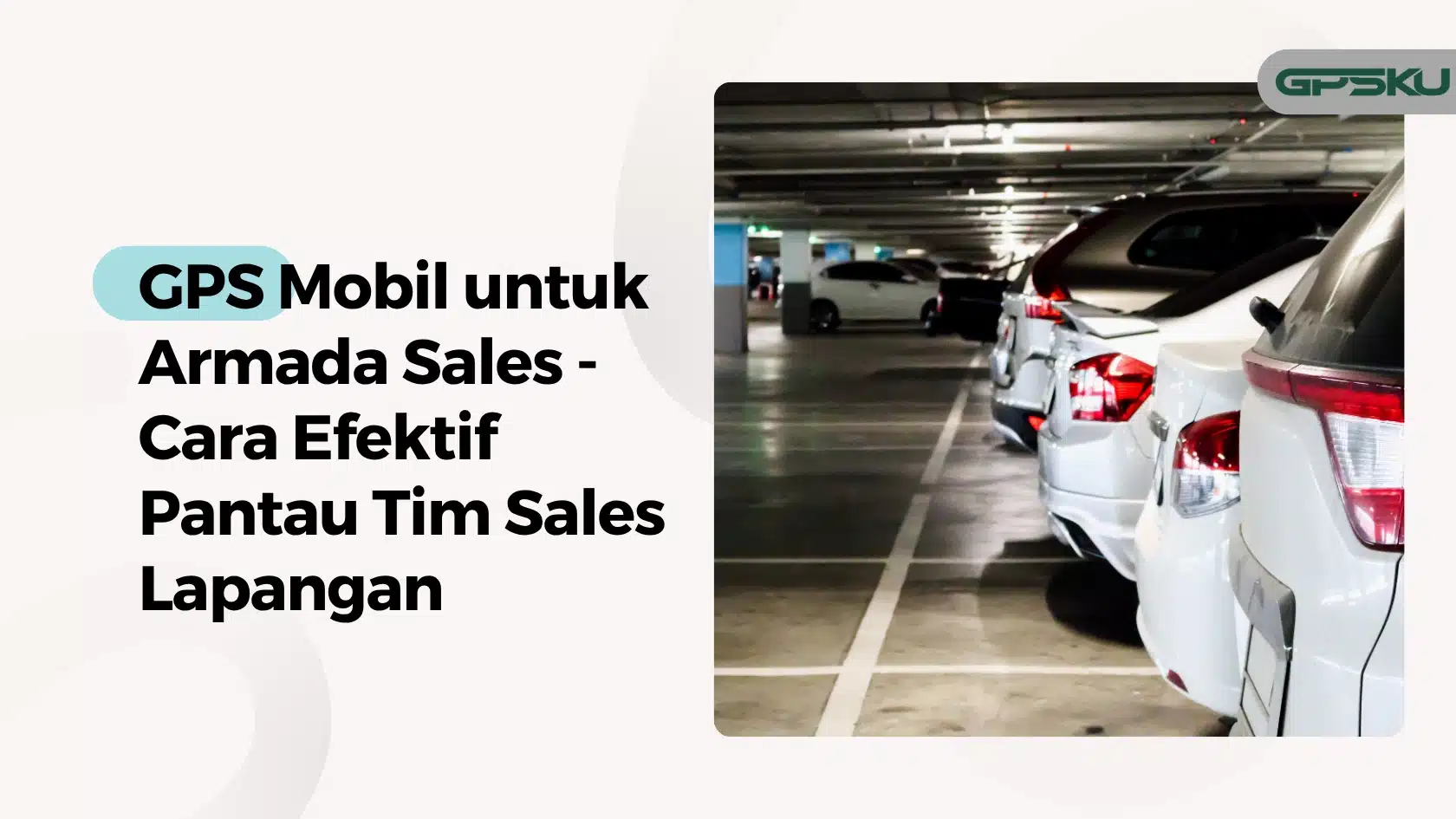 gps mobil untuk sales - tim lapangan – GPSKU gps mobil untuk sales - tim lapangan