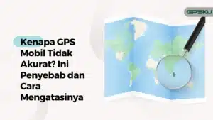 penyebab gps mobil tidak akurat – GPSKU penyebab gps mobil tidak akurat